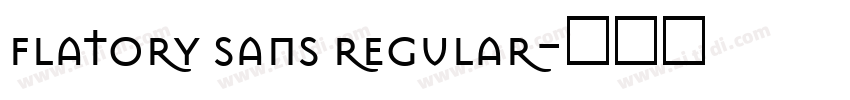 flatory sans regular字体转换